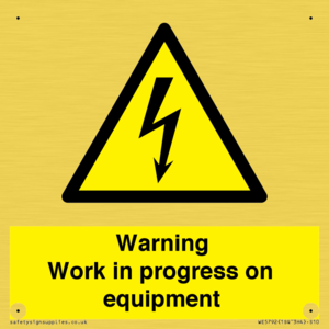 Warning Work in progress on equipment